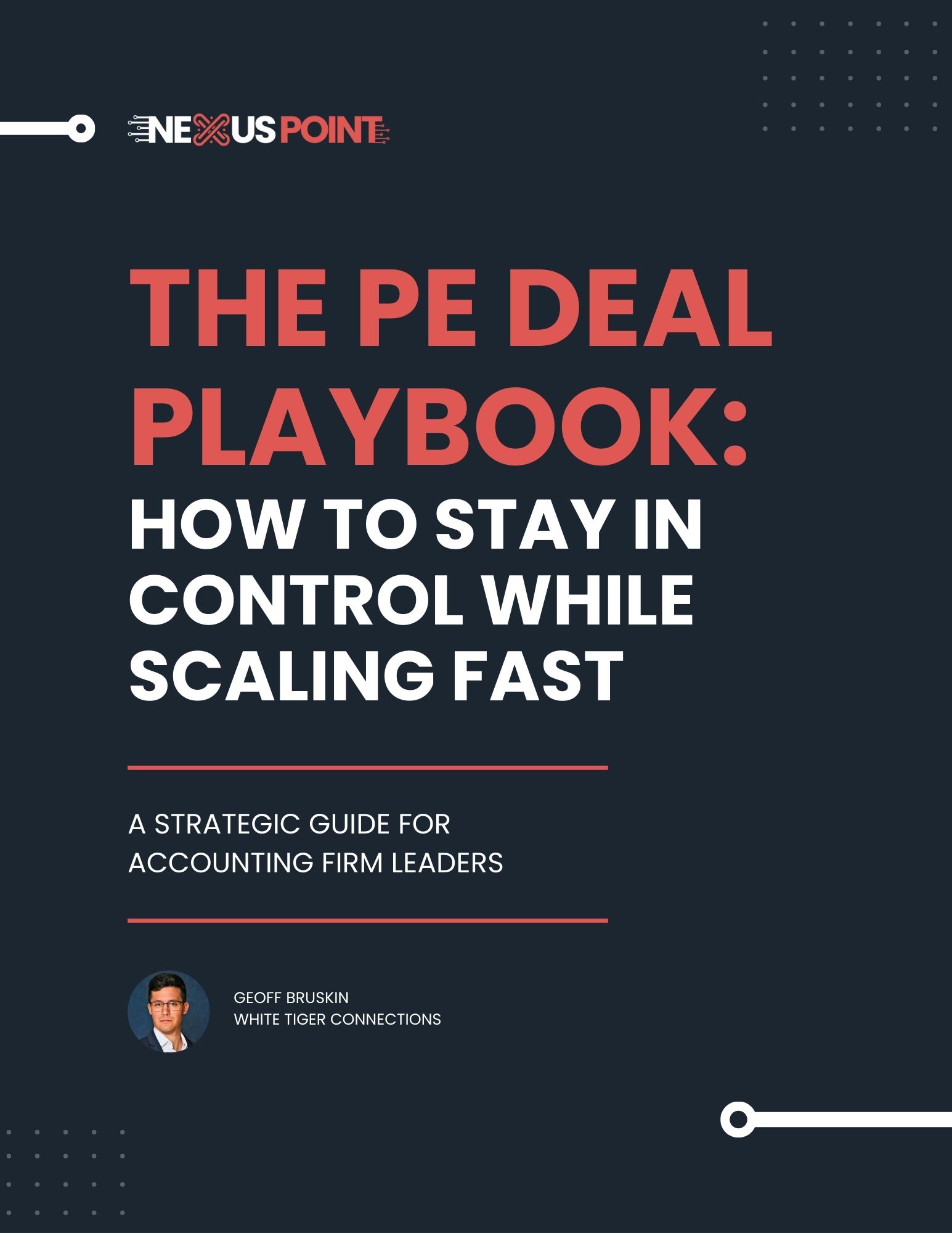 THE-PE-DEAL-PLAYBOOK-HOW-TO-STAY-IN-CONTROL-WHILE-SCALING-FAST.