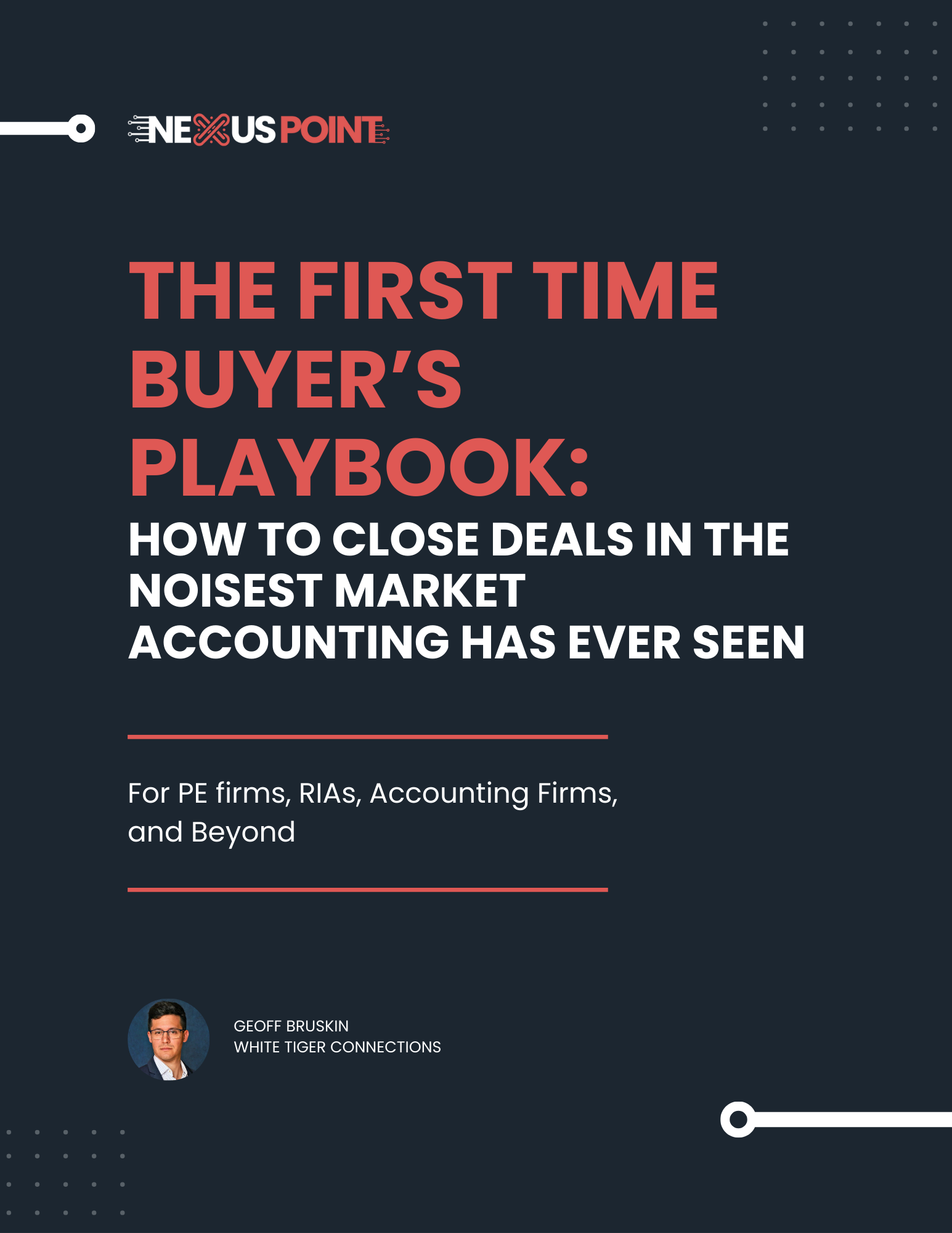 The First Time Buyer's Playbook